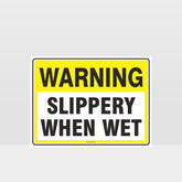 Custom Design Sign,Warning Slippery When Wet Sign